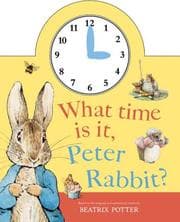 Tapa de What Time is it, Peter Rabbit? (Beatrix Potter Novelties)