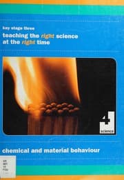 Tapa de Chemical and Material Behaviour : Key Stage Three