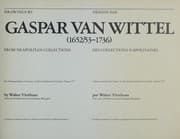 Tapa de Drawings by Gaspar Van Wittel (1652/53-1736) from neapolitan collections =