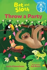 Tapa de Bat and Sloth Throw a Party (Bat and Sloth: Time to Read, Level 2)