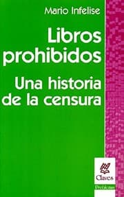 Tapa de Libros Prohibidos, Una Historia de La Censura