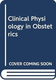 Tapa de Clinical physiology in obstetrics