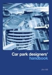 Tapa de CAR PARK DESIGNERS' HANDBOOK