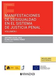 Tapa de Manifestaciones de desigualdad en el sistema de justicia penal