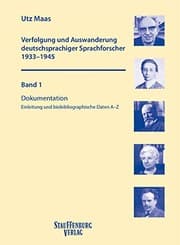 Tapa de Verfolgung und Auswanderung deutschsprachiger Sprachforscher 1933-1945
