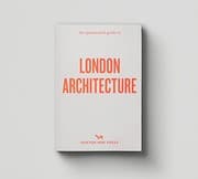 Tapa de Opinionated Guide to London Architecture