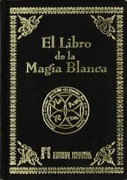 Tapa de El Libro De La Magia Blanca