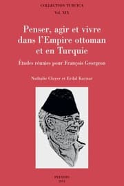 Tapa de Penser, agir et vivre dans l'Empire ottoman et en Turquie