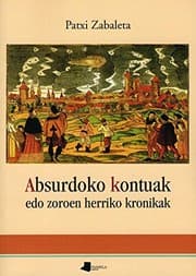 Tapa de Absurdoko kontuak edo zoroen herriko kronikak