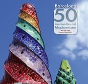 Tapa de Barcelona. 50 meravelles del Modernisme
