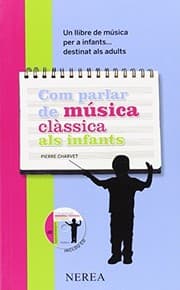 Tapa de Com parlar de música clàssica als infants
