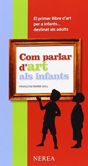 Tapa de Com parlar d'art als infants