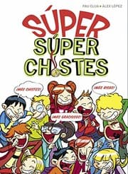 Tapa de SÚPER Súperchistes