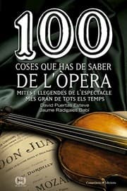Tapa de 100 coses que has de saber de l'òpera