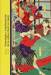 Tapa de Genealogía y transformación de la cultura bushi en Japón
