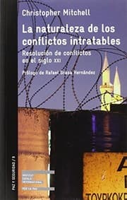 Tapa de LA NATURALEZA DE LOS CONFLICTOS INTRATABLES
