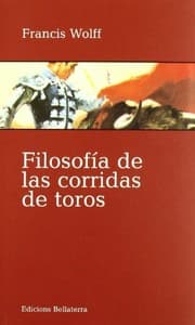 Tapa de Filosofía de las corridas de toros