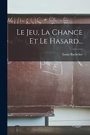 Tapa de Jeu, la Chance et le Hasard...