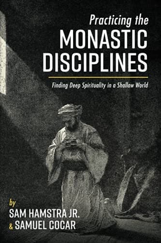 Tapa de Practicing the Monastic Disciplines
