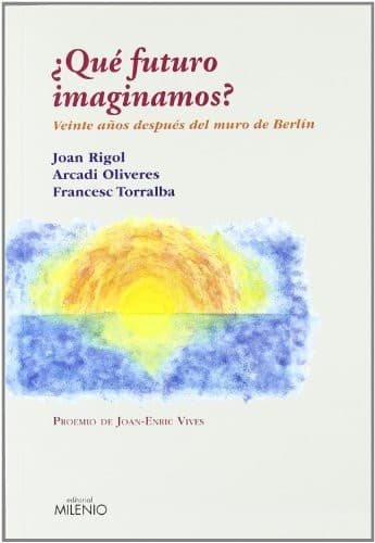Tapa de ¿Qué futuro imaginamos?