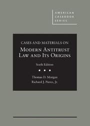 Tapa de Cases and Materials on Modern Antitrust Law and Its Origins