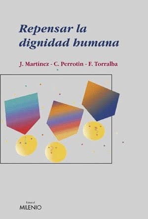 Tapa de Repensar la dignidad humana