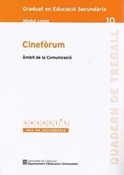 Tapa de Cinefòrum. Àmbit de la Comunicació. Graduat en Educació Secundària. Mòdul comú 10