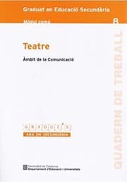 Tapa de Teatre. Àmbit de la Comunicació. Graduat en Educació Secundària. Mòdul comú 8