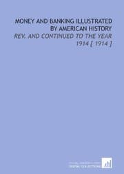 Tapa de Money and Banking Illustrated by American History