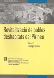 Tapa de Revitalització de pobles deshabitats del Pirineu. Vol. II. Diagnosi