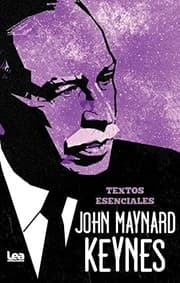 Tapa de John Maynard Keynes. Textos esenciales