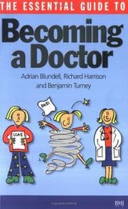 Tapa de The essential guide to becoming a doctor
