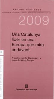 Tapa de Catalunya líder en una Europa que mira endavant. A leading role for Catalonia in a forward-looking Europe/Una