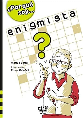 Tapa de Per què soc... enigmista?