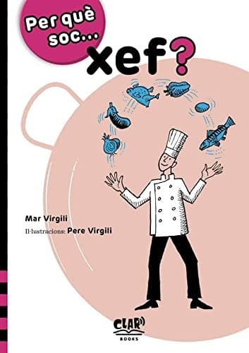 Tapa de Per què soc... xef?