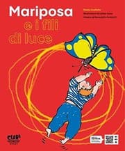 Tapa de Mariposa e i fili di luce