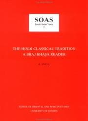 Tapa de The Hindi Classical Tradition (SOAS South Asian Texts)