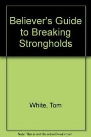Tapa de Believer's Guide to Breaking Strongholds