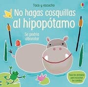 Tapa de No hagas cosquillas al hipopótamo