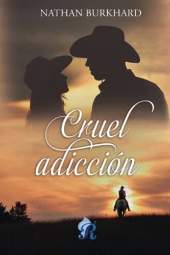 Tapa de Cruel adicción