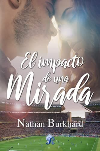 Tapa de El impacto de una mirada