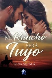 Tapa de Mi rancho será tuyo