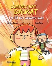 Tapa de Sumendi bat daukat eta ez dut arnastu nahi