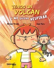 Tapa de Tengo un volcán y no quiero respirar