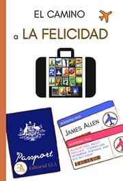 Tapa de EL CAMINO A LA FELICIDAD