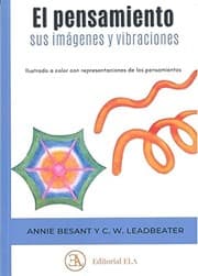 Tapa de EL PENSAMIENTO, SUS IMÁGENES Y VIBRACIONES
