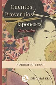 Tapa de CUENTOS Y PROVERBIOS JAPONESES ILUSTRADOS
