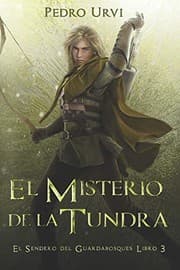 Tapa de Misterio de la Tundra : (el Sendero Del Guardabosques, Libro 3)