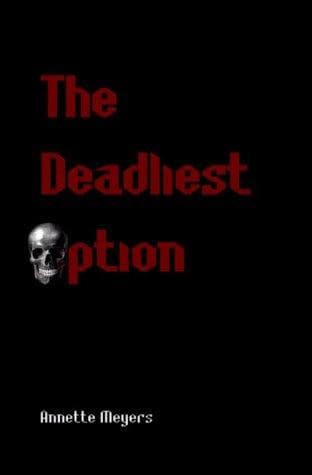 Tapa de The Deadliest Option