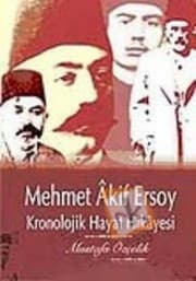 Tapa de Mehmet Âkif Ersoy, kronolojik hayat hikâyesi